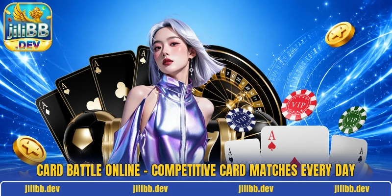 Card Battle Online – Competitive Card Matches Every Day 5 Card Battle Online – Competitive Card Matches Every Day