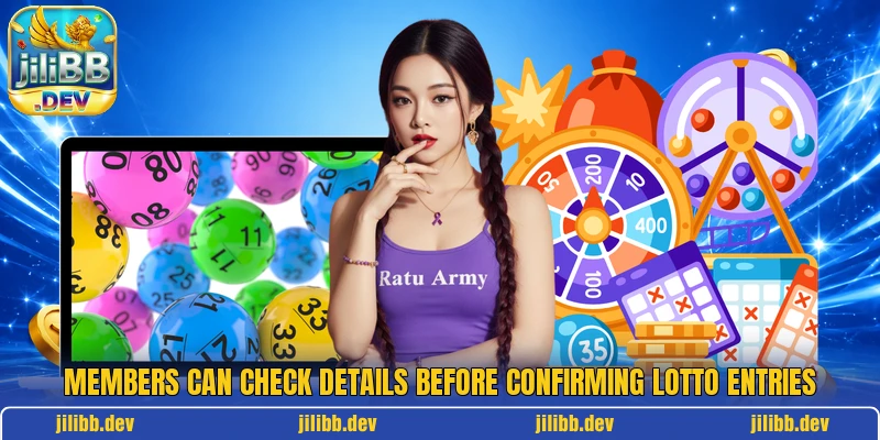 Members can check details before confirming lotto entries