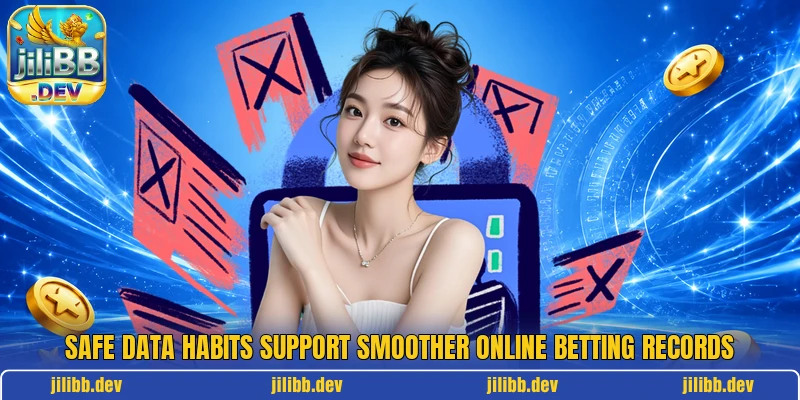Safe data habits support smoother online betting records Safe data habits support smoother online betting records