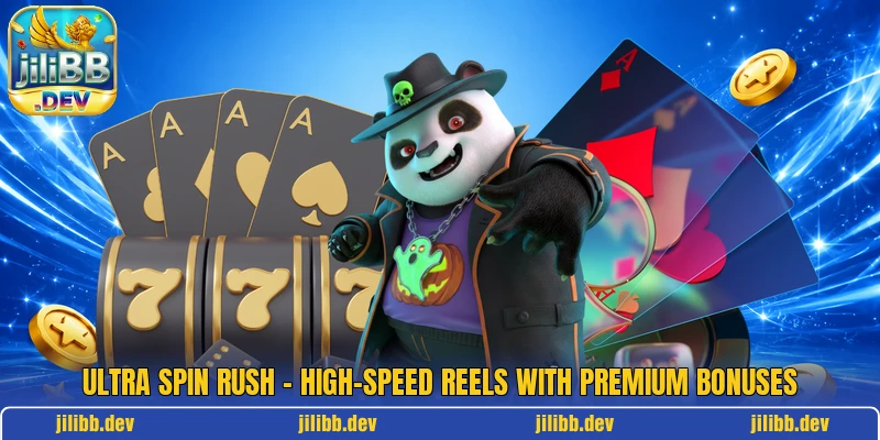 Ultra Spin Rush – High-Speed Reels With Premium Bonuses